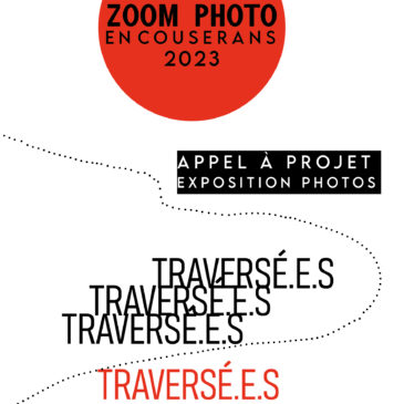 APPEL A PROJET EXPOSITIONS PHOTO : Zoom photo en Couserans 2023